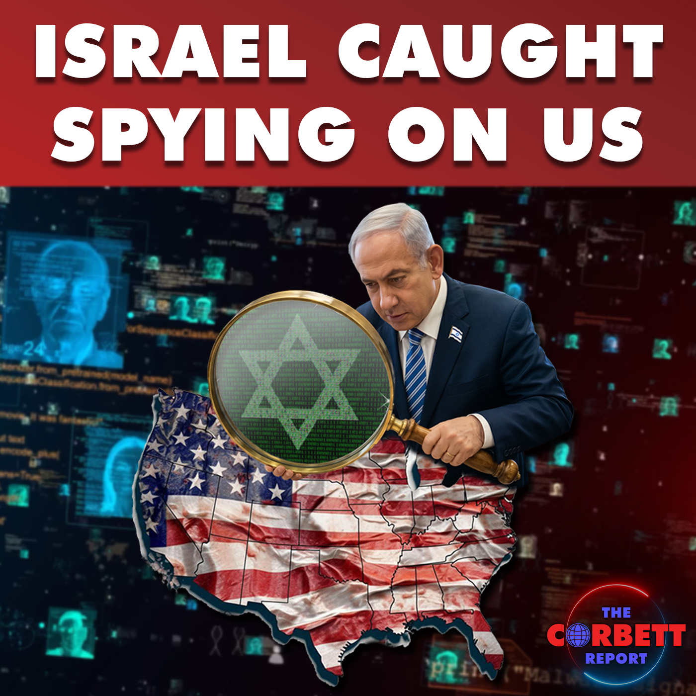 Israel Caught Spying on US! — The Corbett Report Podcast cover