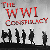 Episode 347 – The WWI Conspiracy – Part One: To Start A War