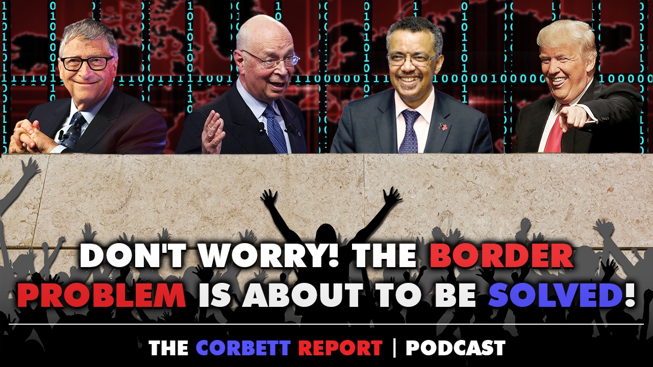 Episode 453 – Don’t Worry! The Border Problem is About to be Solved!