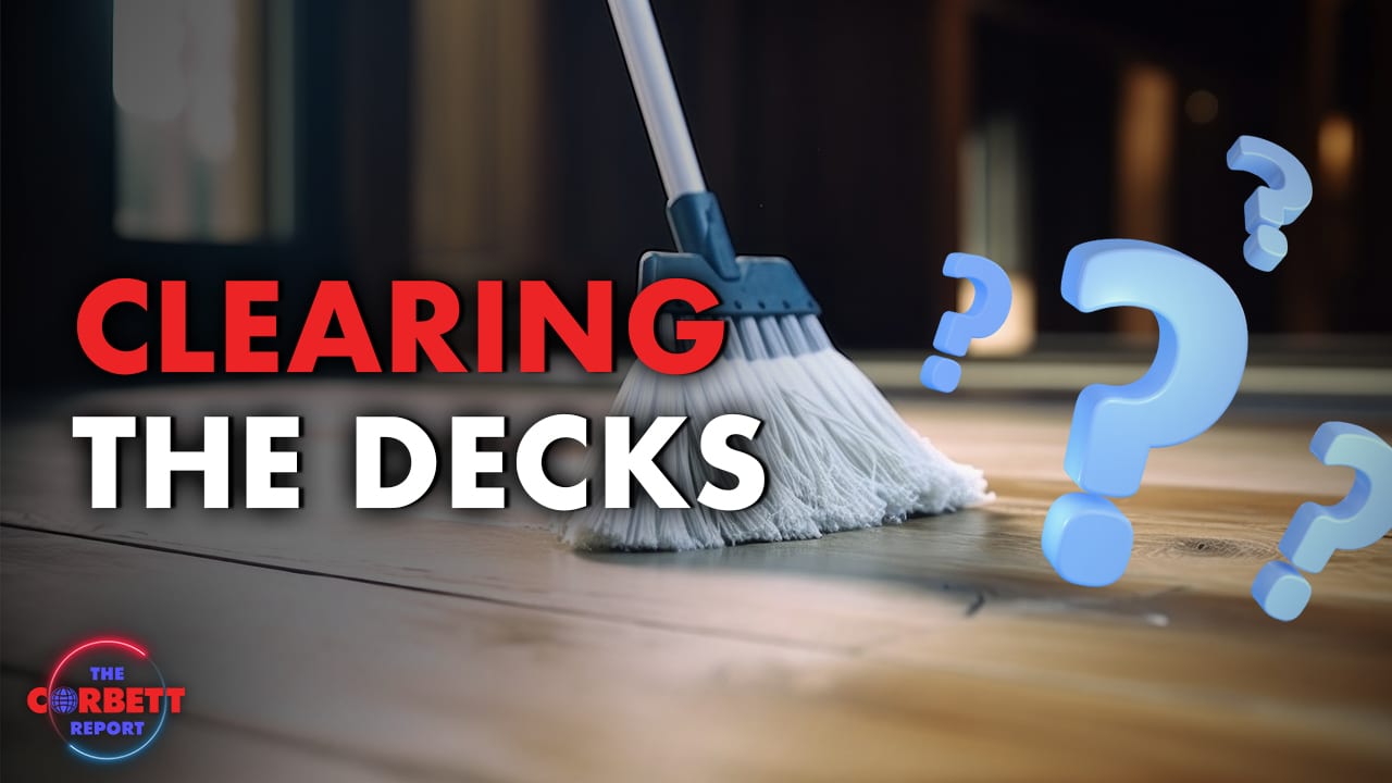 Clearing the Decks – Questions For Corbett