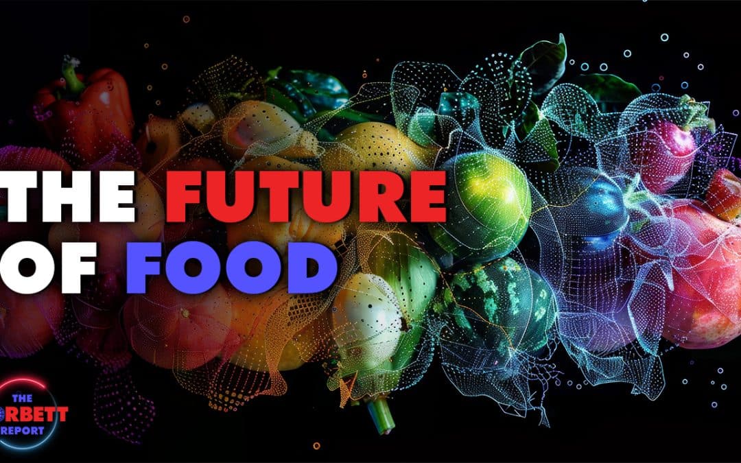 Episode 460 – The Future of Food