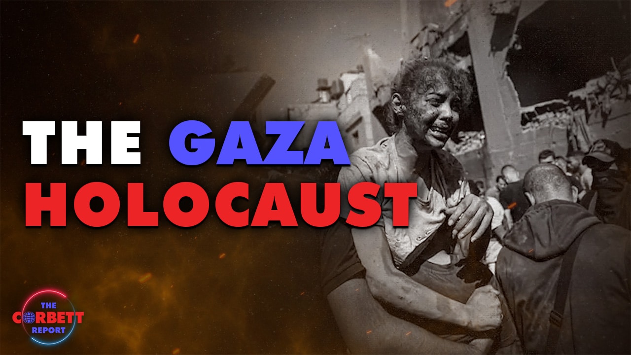 Episode 463 – The Gaza Holocaust