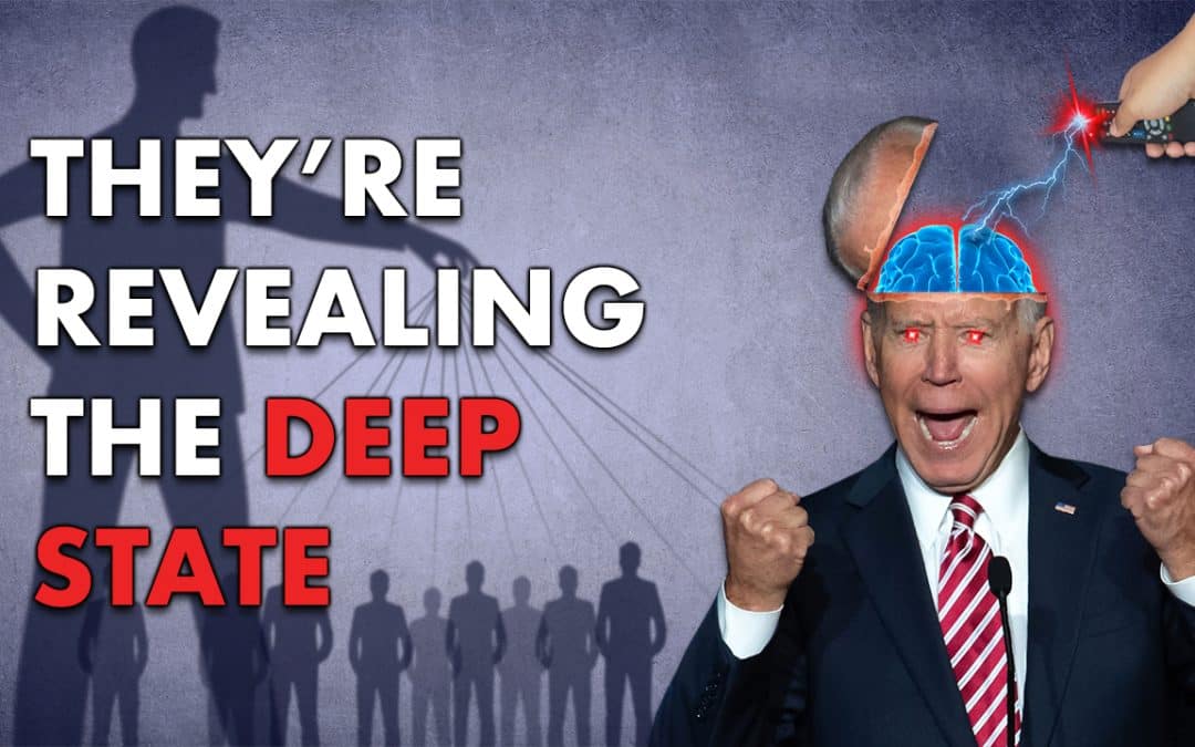 They’re Finally Revealing the Deep State . . . Here’s Why!