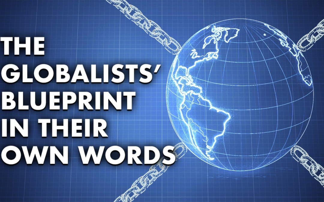 Planetary Regime: The Globalists’ Blueprint in Their Own Words