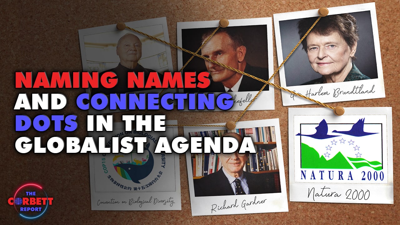 Episode 467 – Naming Names and Connecting Dots in the Globalist Agenda