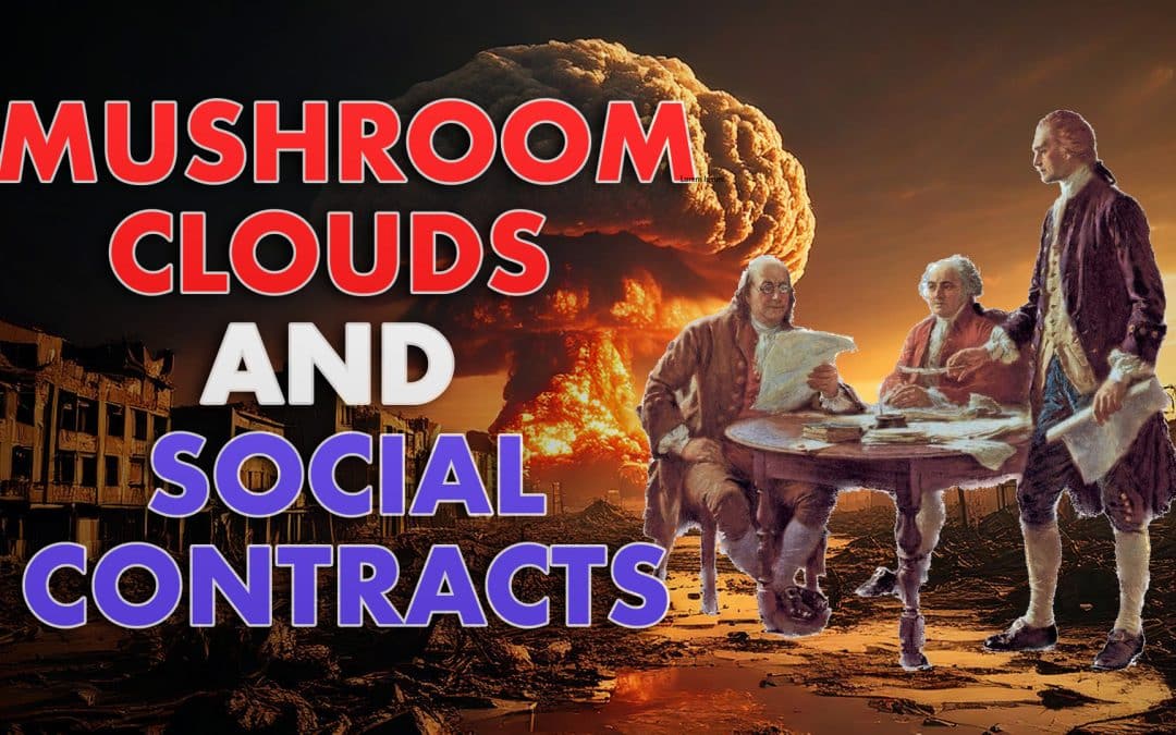 Interview 1916 – The Mushroom Cloud and the Social Contract on Declare Your Independence