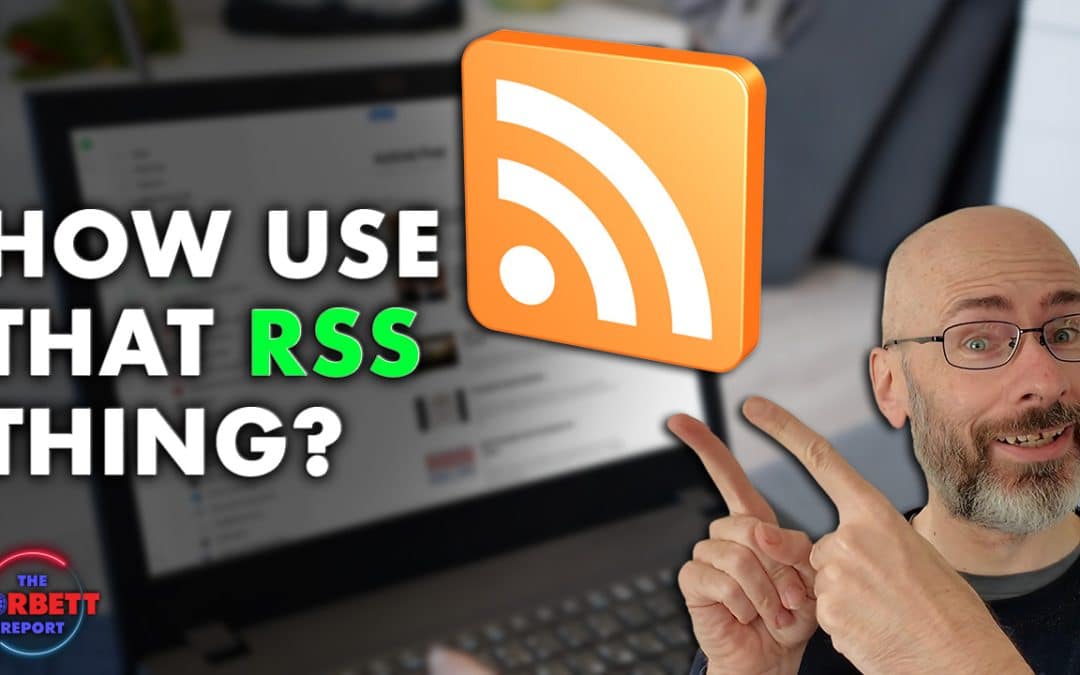 How Use That RSS Thing – #SolutionsWatch