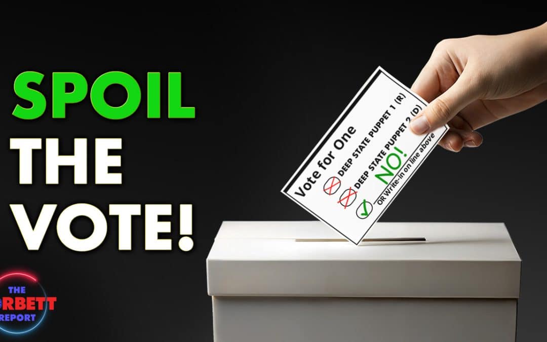 Spoil the Vote! – #SolutionsWatch