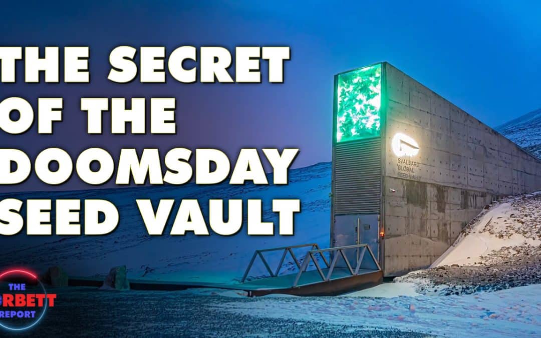 Episode 489 – The Secret of the Doomsday Seed Vault