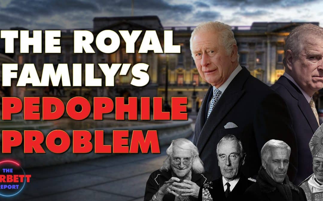 Episode 488 – The Royal Family’s Pedophile Problem