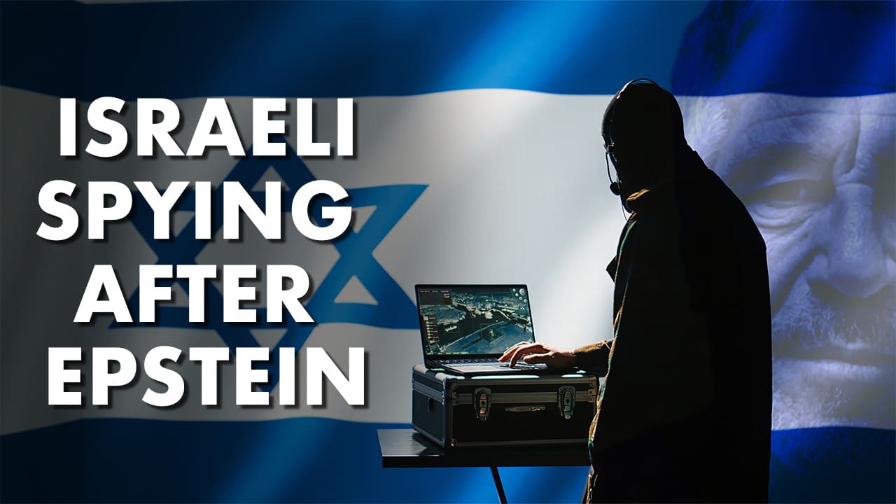 Israeli Spying After Epstein