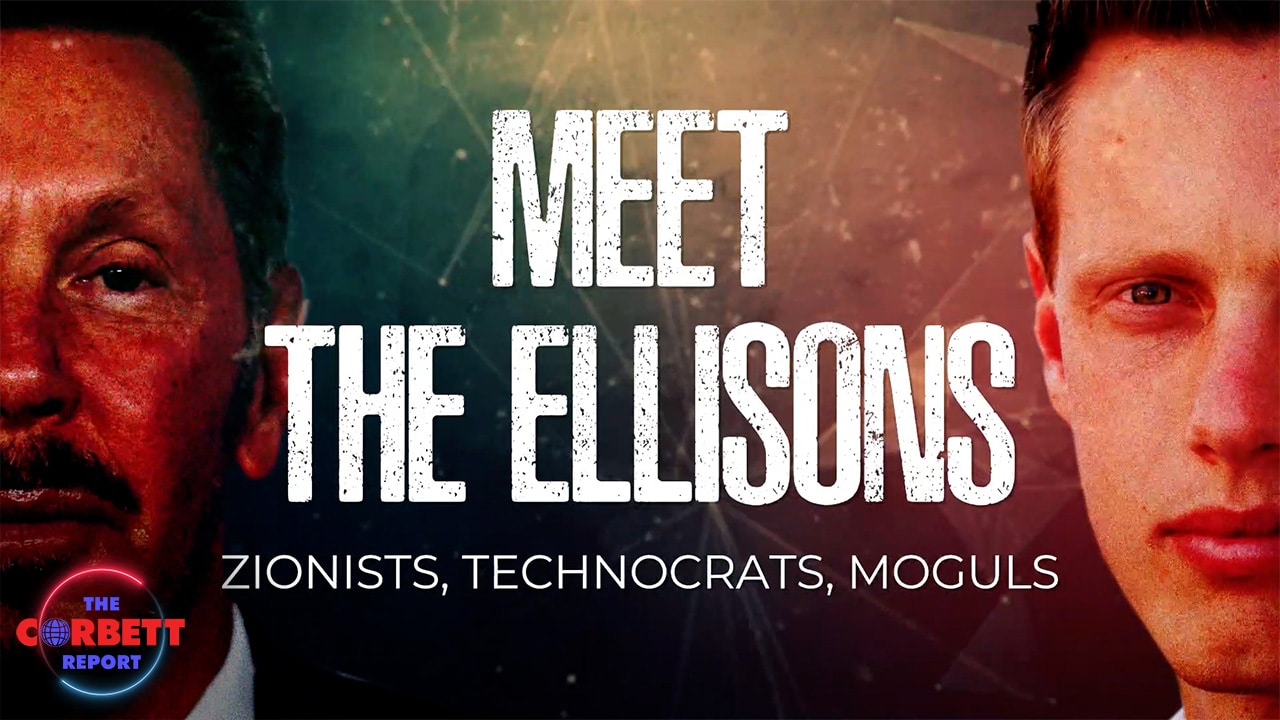 Episode 494 – Meet The Ellisons: Zionists, Technocrats, Moguls