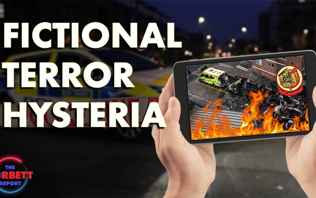 How to Create a COMPLETELY FICTIONAL Terror Hysteria! – #PropagandaWatch