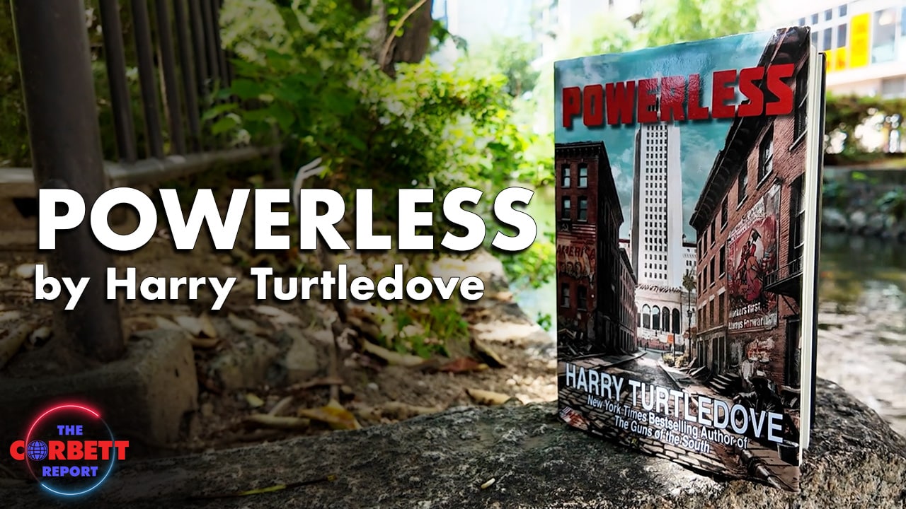 Powerless by Harry Turtledove – Film, Literature and the New World Order