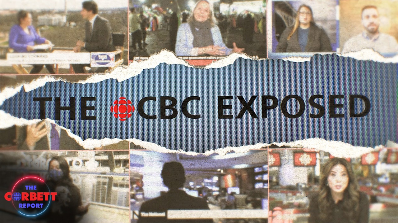 Episode 504 – The CBC Exposed