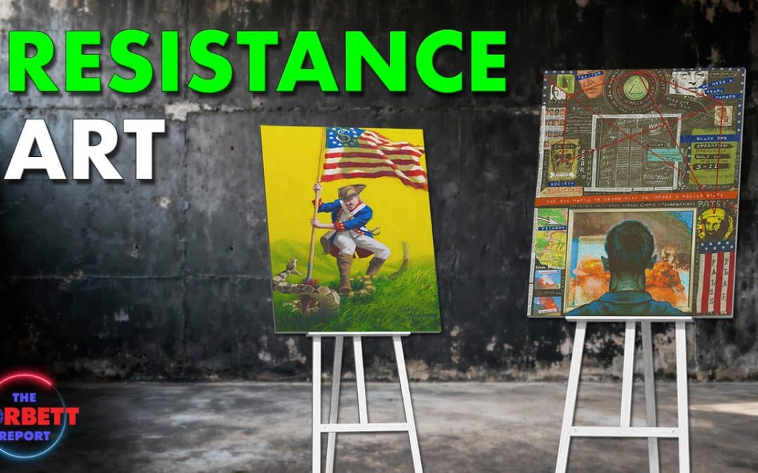 Resistance Art – #SolutionsWatch